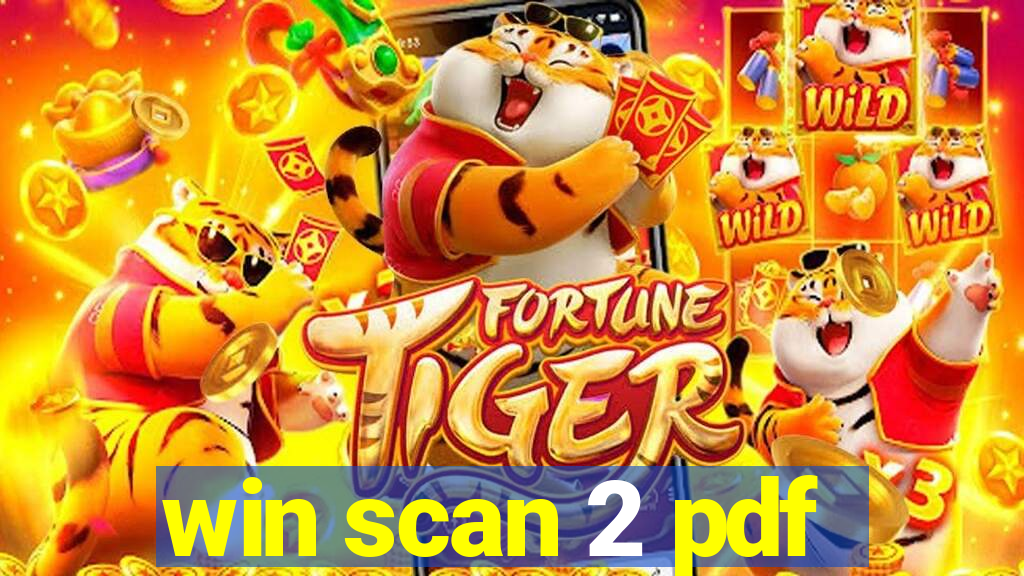 win scan 2 pdf